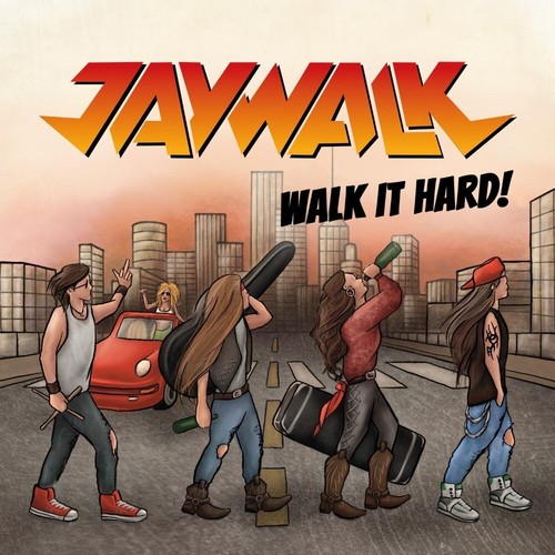 Jaywalk walk it hard - it,